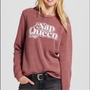Sweatshirt by Well Worn Los Angeles Dusty Rose “Nap Queen” XS